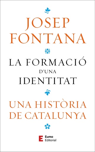 [9788497668323] La formació d´una identitat