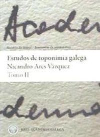 [9788487987854] Estudos de toponimia galega Tomo II