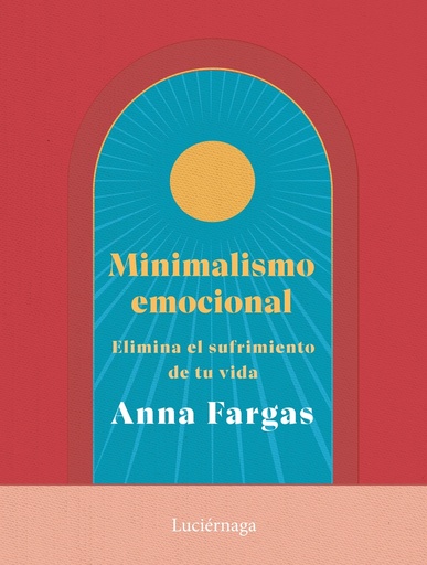 [9788419996169] Minimalismo emocional