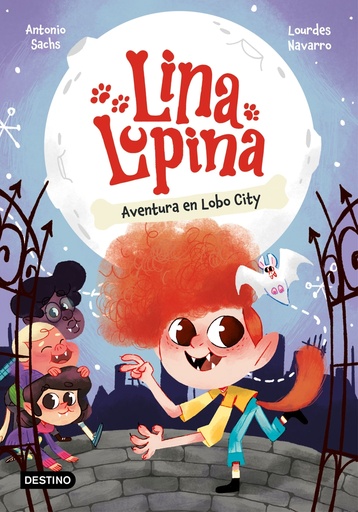 [9788408282648] Lina Lupina 1. Aventura en Lobo City