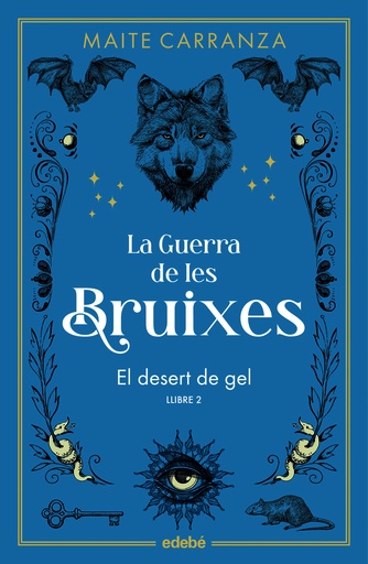 [9788468369785] EL DESERT DE GEL (nova edició)