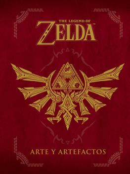 [9788467961065] THE LEGEND OF ZELDA: ARTE Y ARTEFACTOS (NUEVO PVP)