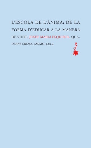 [9788477276845] L´escola de l´ànima