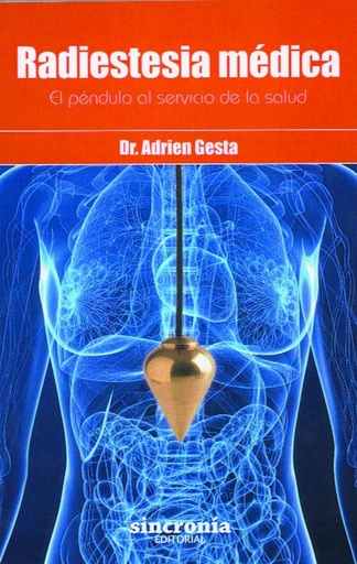 [9788494116841] RADIESTESIA MEDICA