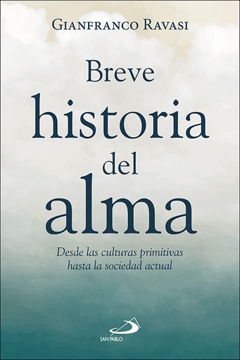 [9788428570862] Breve historia del alma