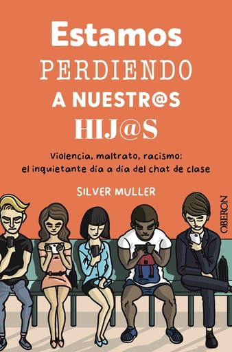 [9788441549661] Estamos perdiendo a nuestros hijos