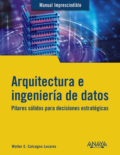 [9788441549708] Arquitectura e ingeniería de datos