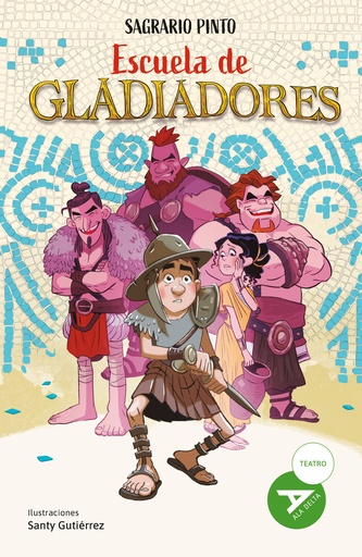 [9788414054130] Escuela de gladiadores