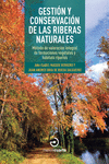 [9788419964106] Gestión y conservación de las riberas naturales