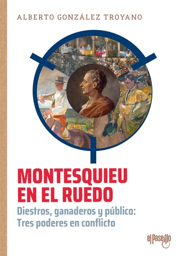 [9788412635782] Montesquieu en el ruedo