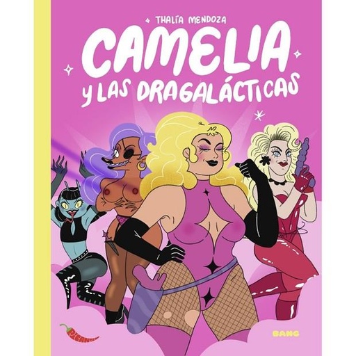 [9788413714950] Camelia y las dragalácticas