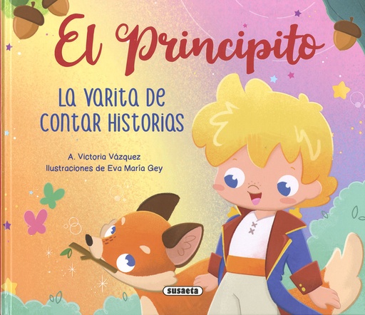 [9788467798760] El Principito. La varita de contar historias