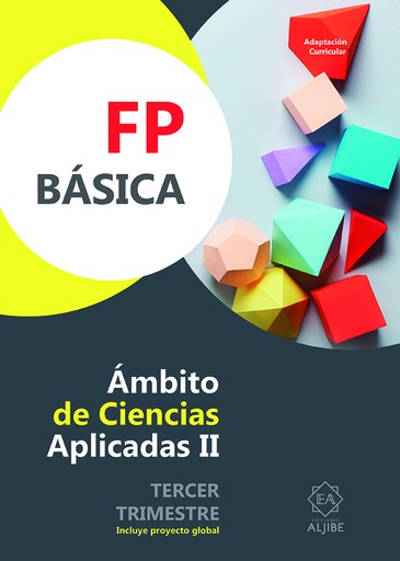 [9788497009218] FP Básica. Ámbito de Ciencias Aplicadas II. Terce trimestre