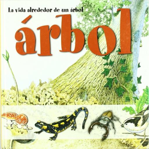 [9788493485023] La vida alrededor de un árbol