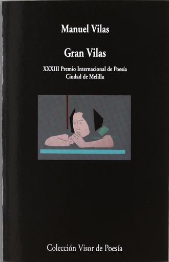 [9788498958140] Gran Vilas. Premio XXXIII Internacional de Poesia Ciudad de Melilla