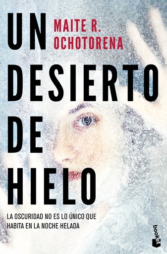 [9788408285113] Un desierto de hielo