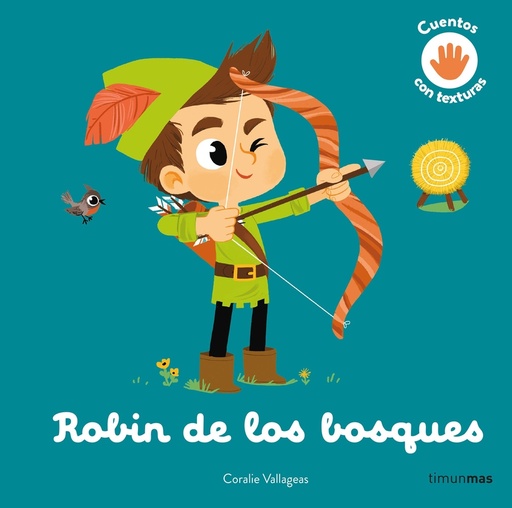 [9788408279013] Robin de los bosques. Cuento con texturas