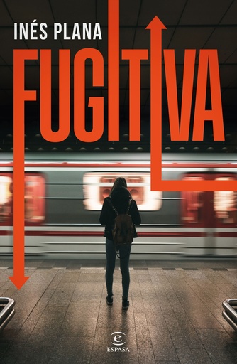 [9788467071672] Fugitiva