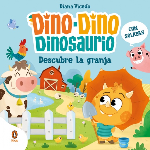 [9788419511676] Dino-Dino Dinosaurio descubre la granja (Dino-Dino Dinosaurio)