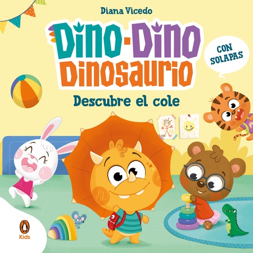 [9788419511683] Dino-Dino Dinosaurio descubre el cole (Dino-Dino Dinosaurio)