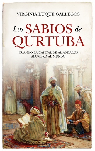 [9788410521186] SABIOS DE QURTUBA, LOS