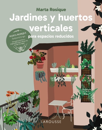 [9788410124035] Jardines y huertos verticales para espacios reducidos