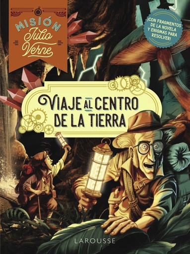 [9788419739766] Misión Julio Verne. Viaje al centro de la Tierra