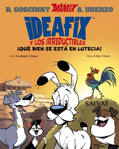 [9788469641729] Ideafix y los irreductibles, 3. ¡Qué bien se está en Lutecia!