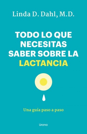 [9788418714450] Todo lo que necesitas saber sobre la lactancia