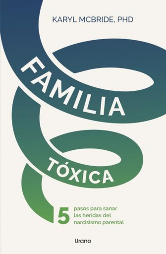 [9788418714467] Familia tóxica