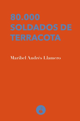 [9788410002043] 80.000 soldados de terracota