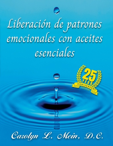 [9781736478684] Liberación de patrones emocionales con aceites esenciales