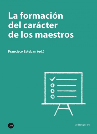 [9788447540112] Formación del carácter de los maestros