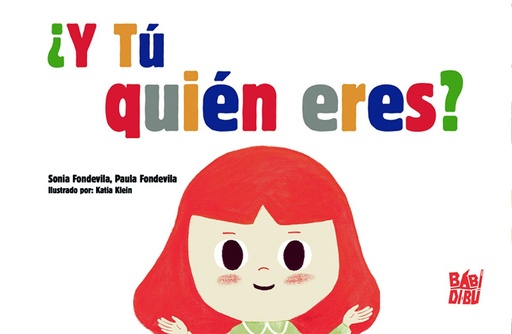 [9788418297427] ¿Y tú quién eres?