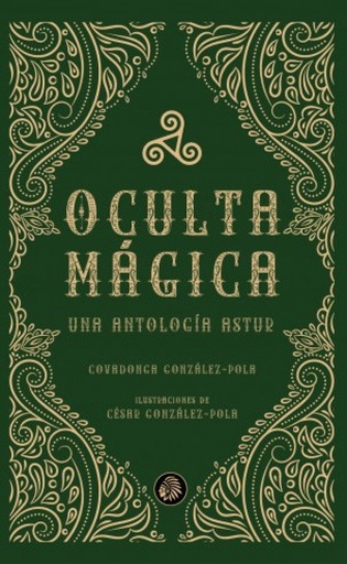 [9788419293534] Oculta mágica. Una antología astur