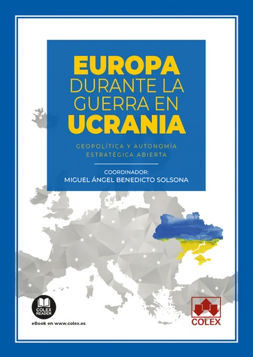 [9788411942003] Europa durante la guerra de ucrania:geopolitica y autonomia