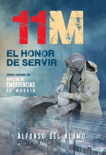 [9788490609170] EL 11M HONOR DE SERVIR