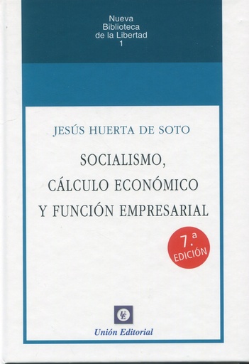 [9788472099197] SOCIALISMO, CALCULO ECONOMICO Y FUNCION EMPRESARIAL 2024