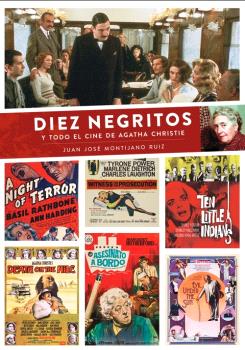 [9788419790439] DIEZ NEGRITOS Y TODO EL CINE DE AGATHA CHRISTIE