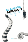 [9788410200098] El cuento animado