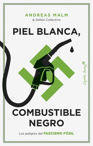 [9788412779899] Piel blanca, combustible negro