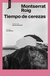 [9788419490230] TIEMPO DE CEREZAS