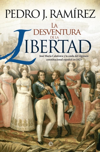 [9788490600979] La desventura de la libertad