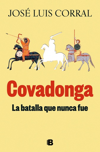 [9788466678346] Covadonga, la batalla que nunca fue