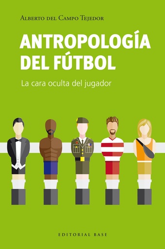 [9788410043275] Antropología del fútbol