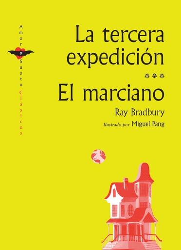 [9788412592955] La tercera expedición / El marciano