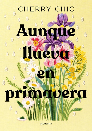 [9788419746580] Aunque llueva en primavera