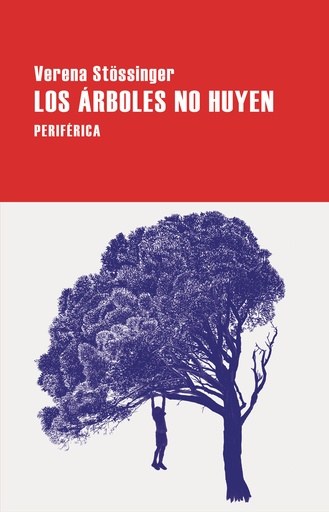 [9788410171053] ARBOLES NO HUYEN, LOS