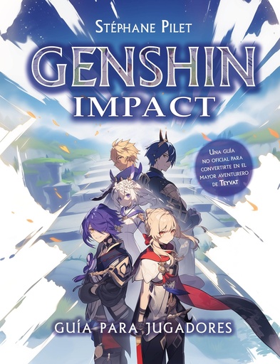 [9788408286066] Genshin Impact. Guía para jugadores