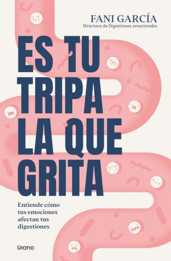 [9788418714474] Es tu tripa la que grita